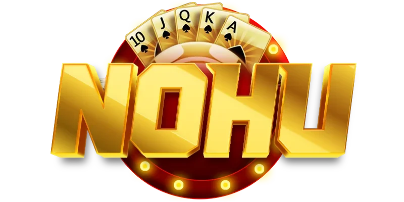 NỔ HŨ – NOHU – NOHU90